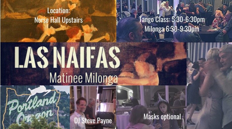 Las Naifas Matinee Milonga November 2023