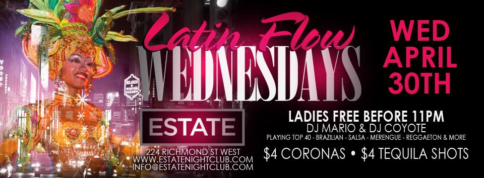 ✫ E.S.T.A.T.E - L.A.T.I.N - WEDNESDAYS ✫