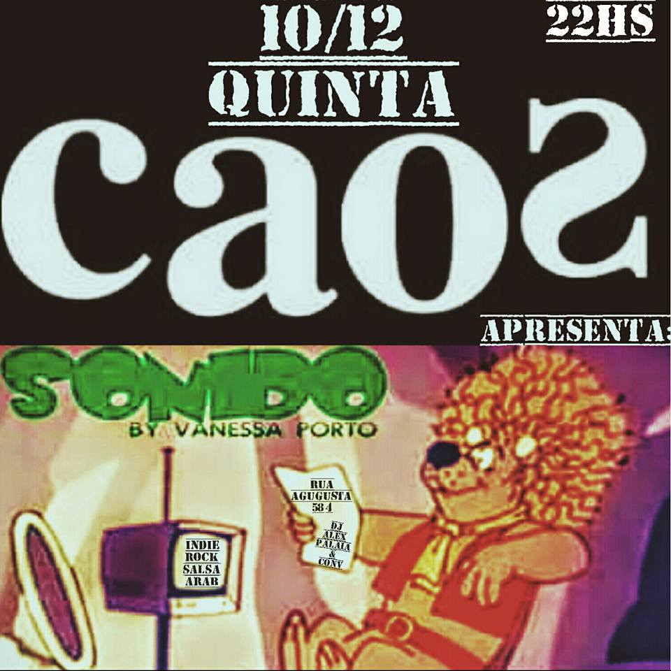 Festa SONIDO no Caos