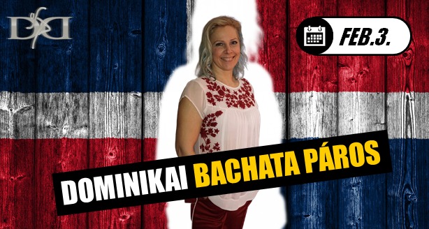 4 alkalmas Dominikai Bachata - Szeged
