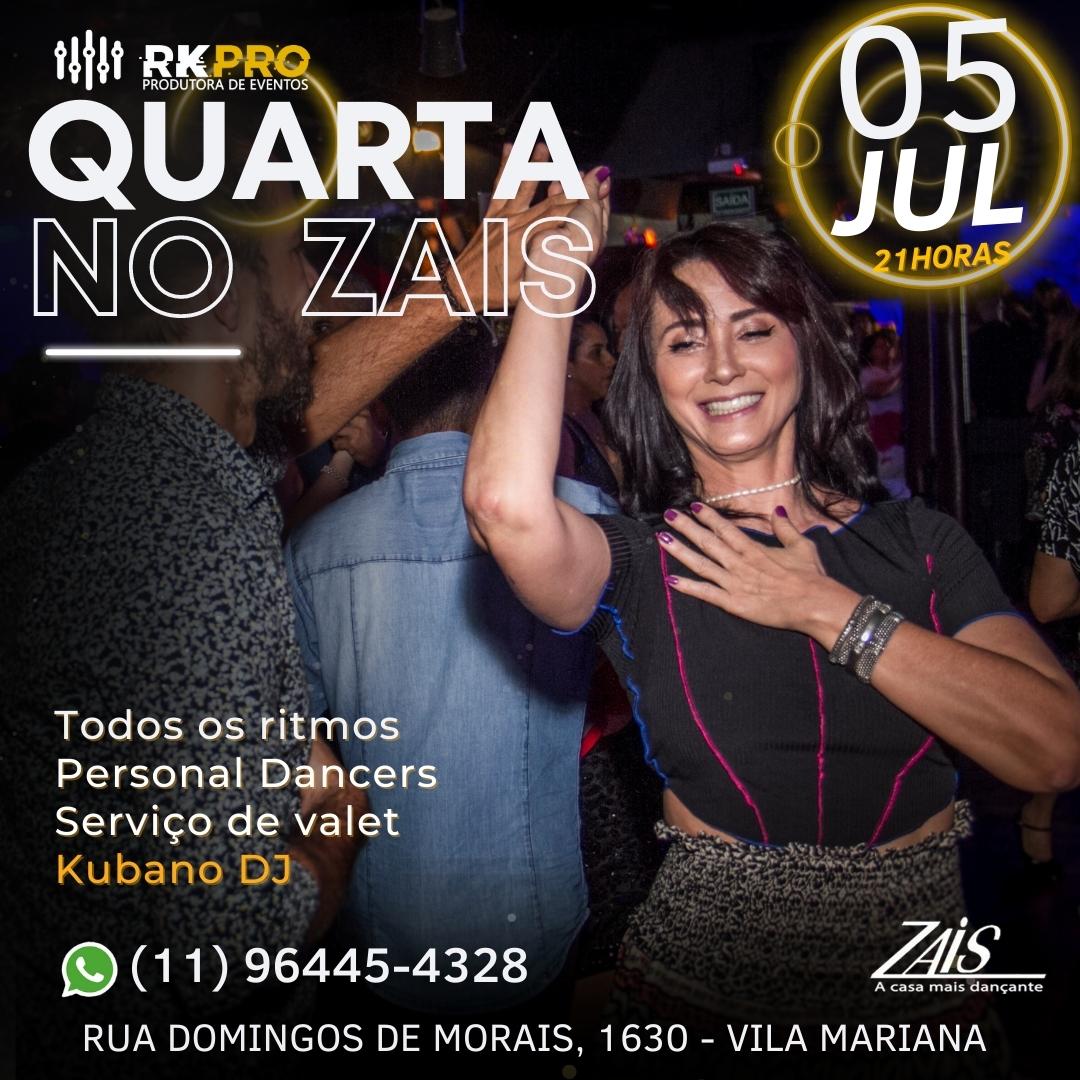 QUARTA NO ZAIS (05 Julho)