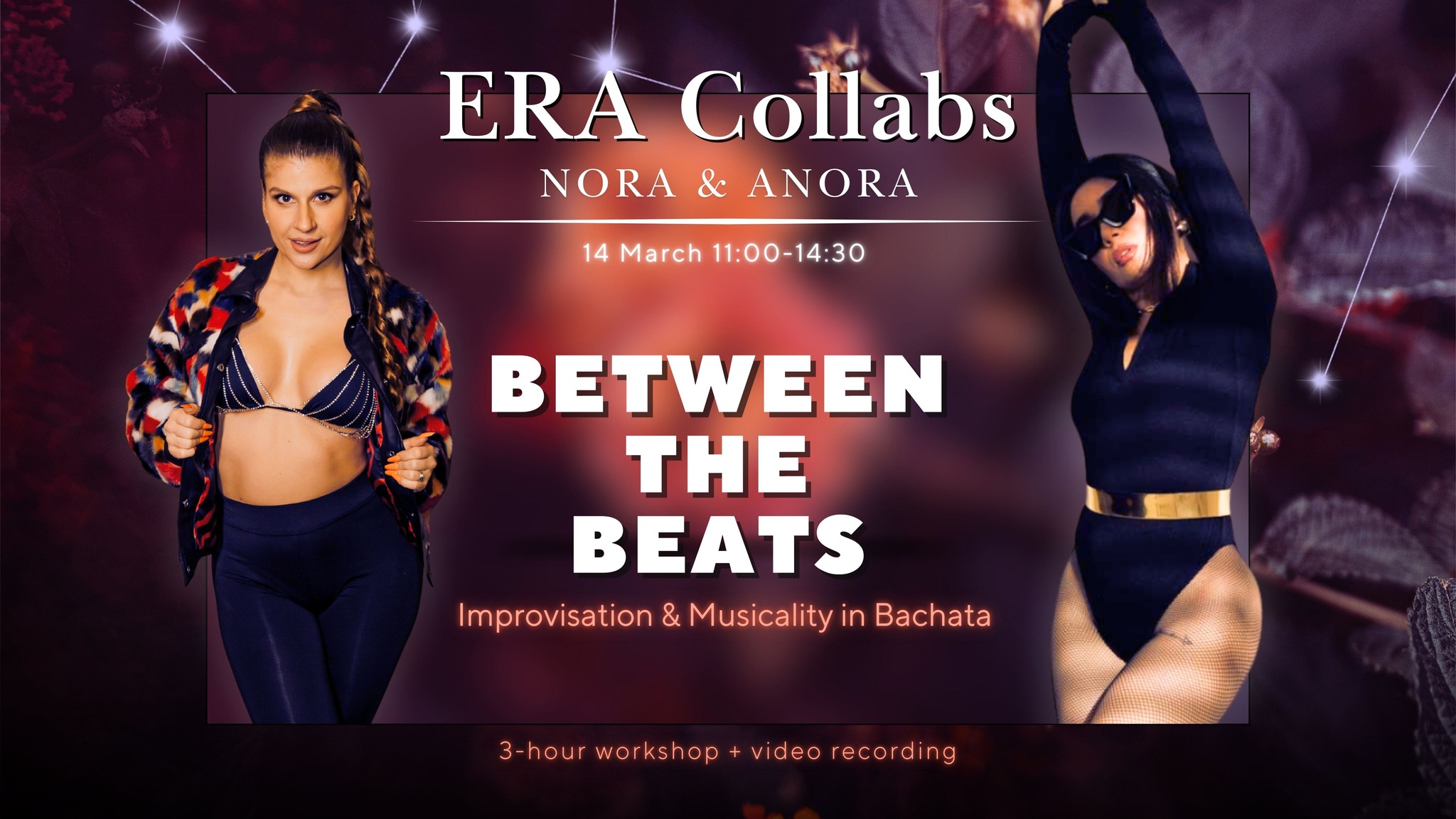 ERA Collabs #3: Impro & Musicality with Nora & Anora Bachata Basics, Variations & Layers