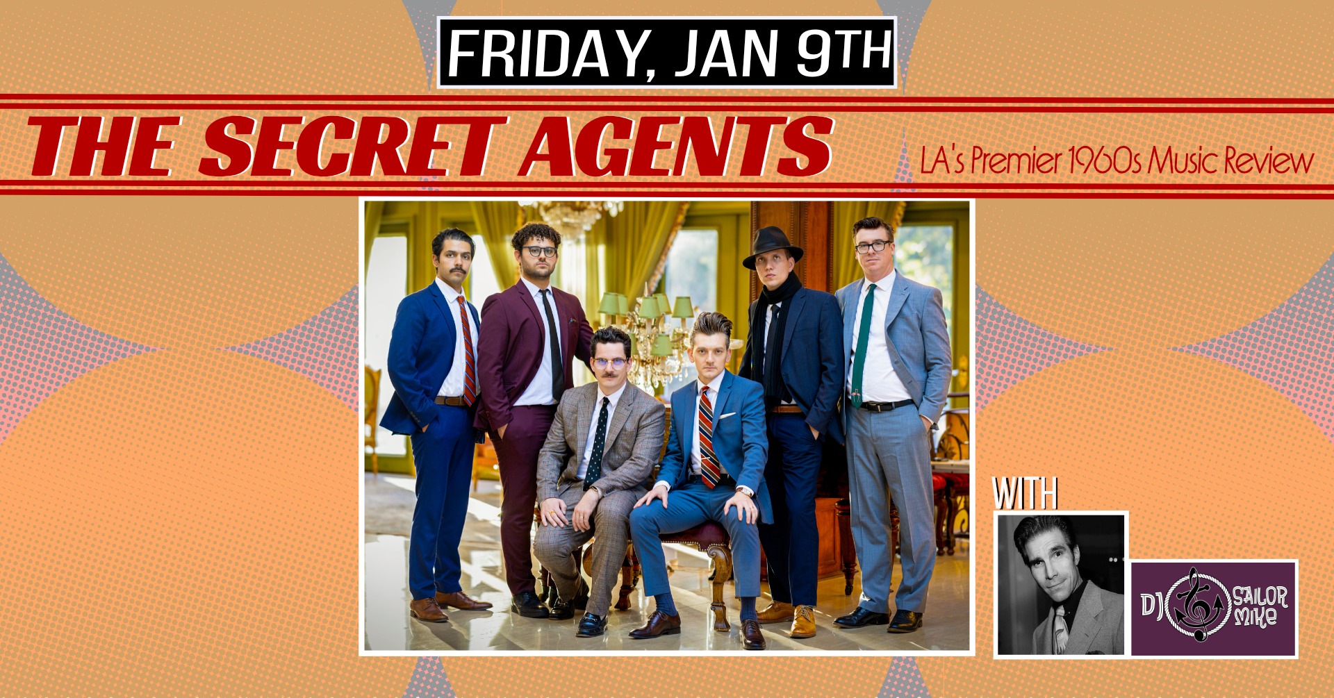 THE SECRET AGENTS return to The Moose with DJ SAILOR MIKE!