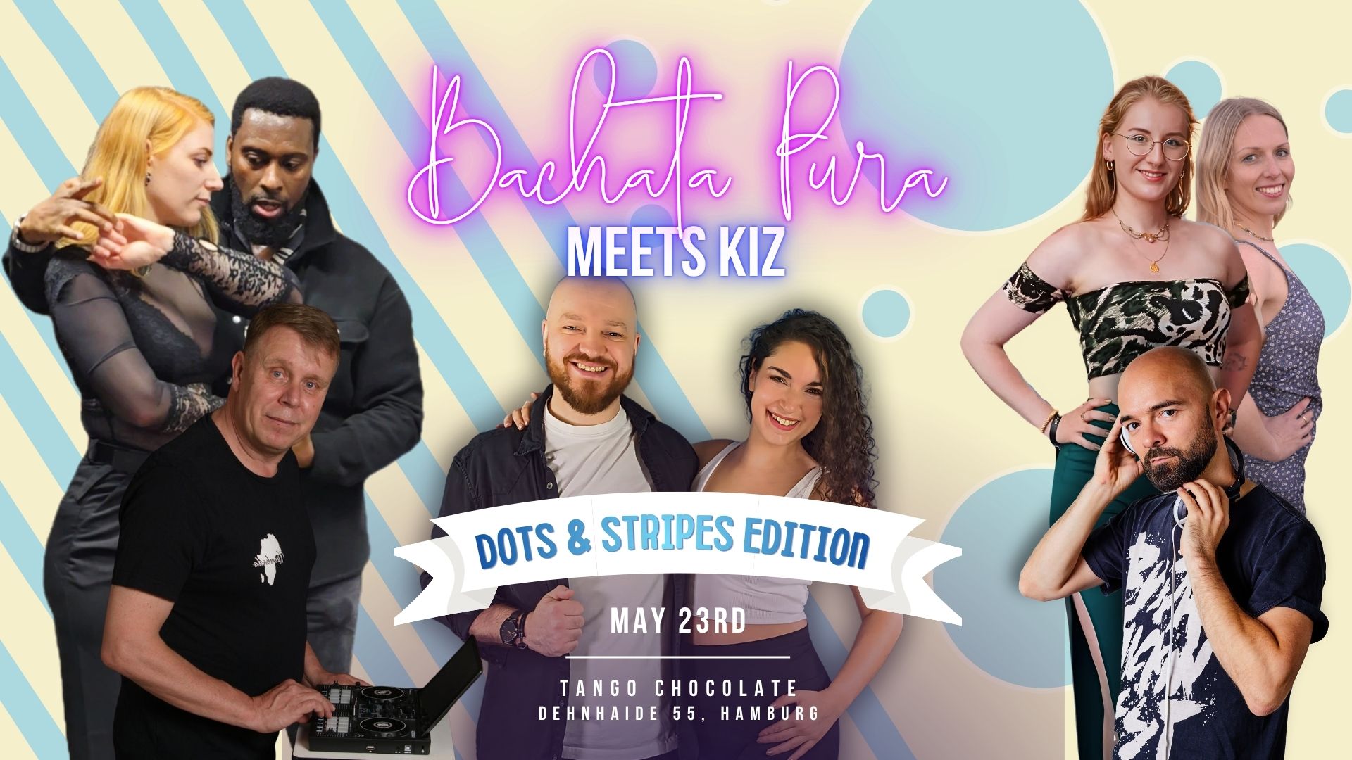 Bachata Pura meets Kiz π¦ Stripes & Dots Edition π 23rd of May
