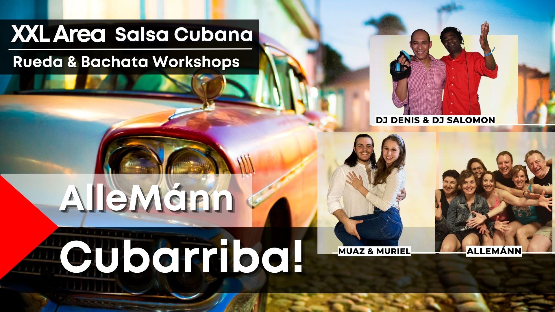 Cubarriba - Bachata & Rueda Workhops Salsa Bachata Party