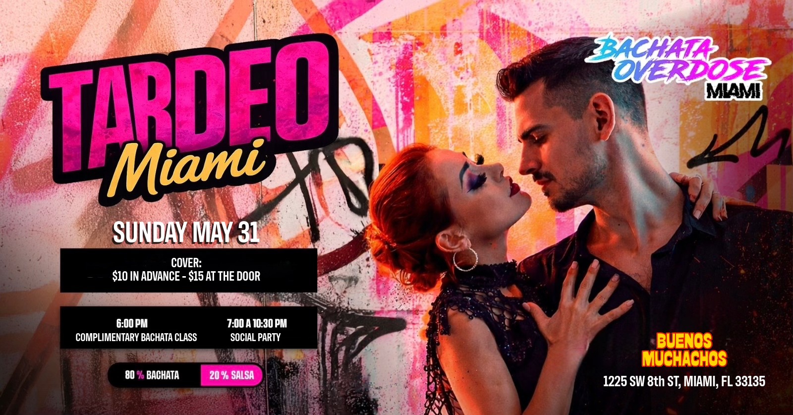 ‼️MIAMI TARDEO BACHATA SOCIAL💃SUNDAY JULY 26🔥DANCE CLASS & SOCIAL PARTY😍LITTLE HAVANA-MIAMI💯