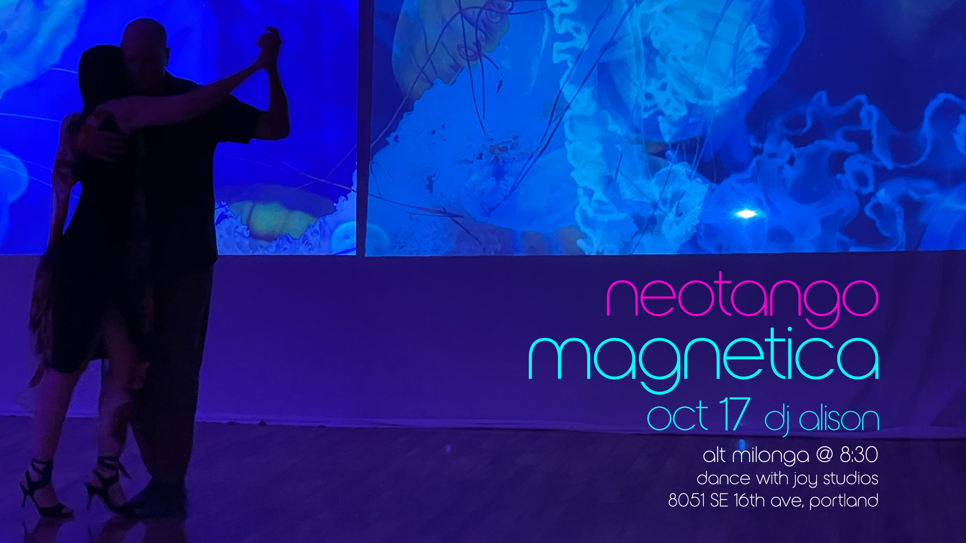 Magnetica Neotango Portland - Alternative Music Milonga - October 17 DJ Alison!