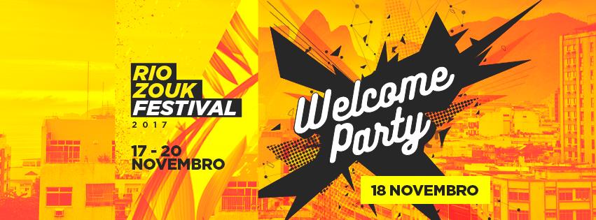 Sábado: Rio Zouk Festival #Welcome Party