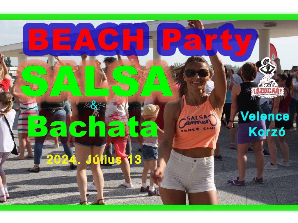 🏖️☀️ BEACH SALSA & Bachata a Velence Korzón ⛱️☀️💃