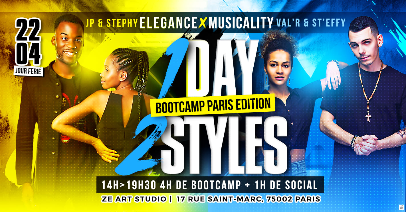 1 Day 2 Styles Bootcamp (Jour Férié)