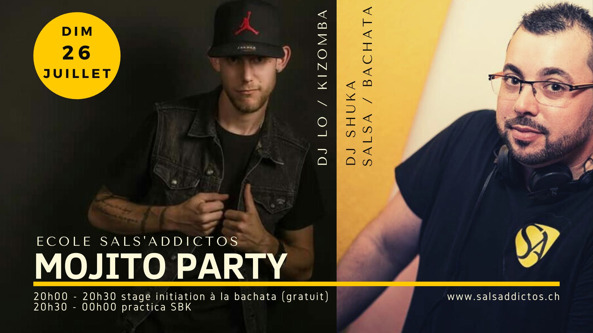 Mojito Party avec DJ Lo & DJ Shuka 2 Stages Bachata