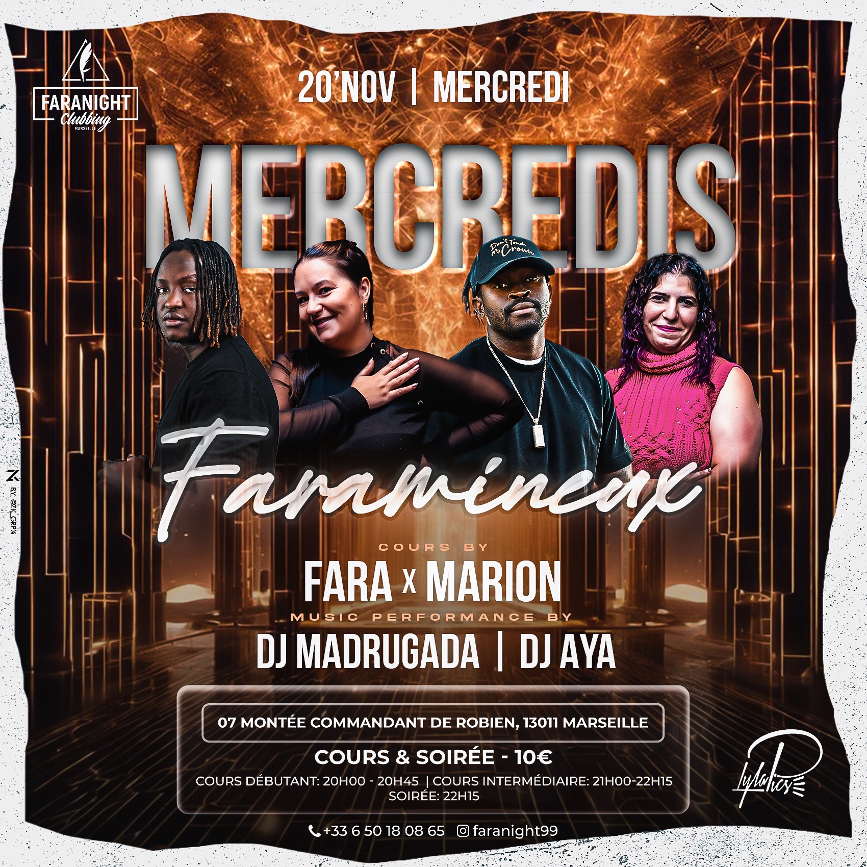 Le Mercredi FaramÎneux : 🎧 Dj Aya vs Dj Madrugada du 20 Nov 2K24