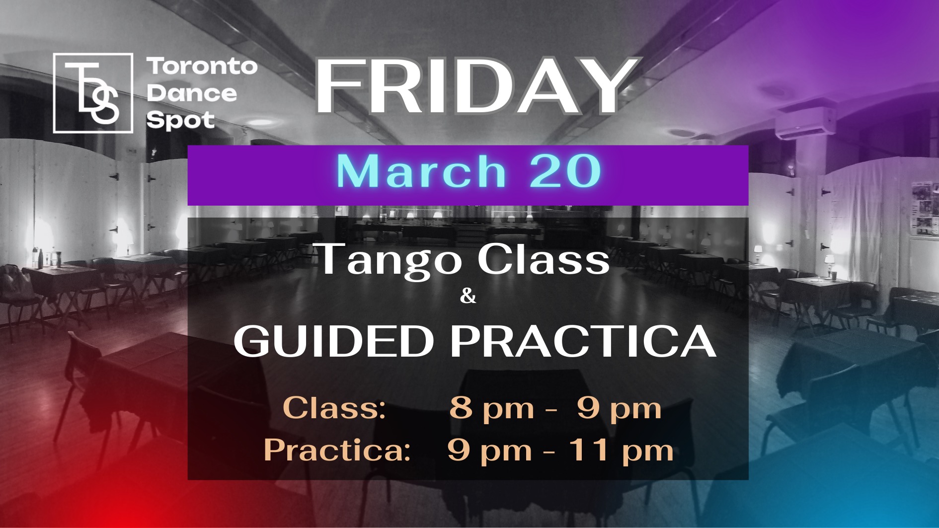 Friday Argentine Tango Class plus 2h Guided Practica