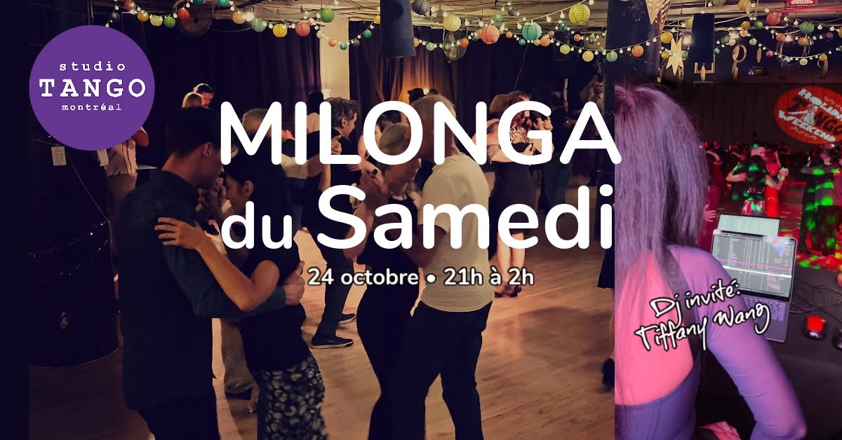 Milonga du Samedi • 24 octobre !