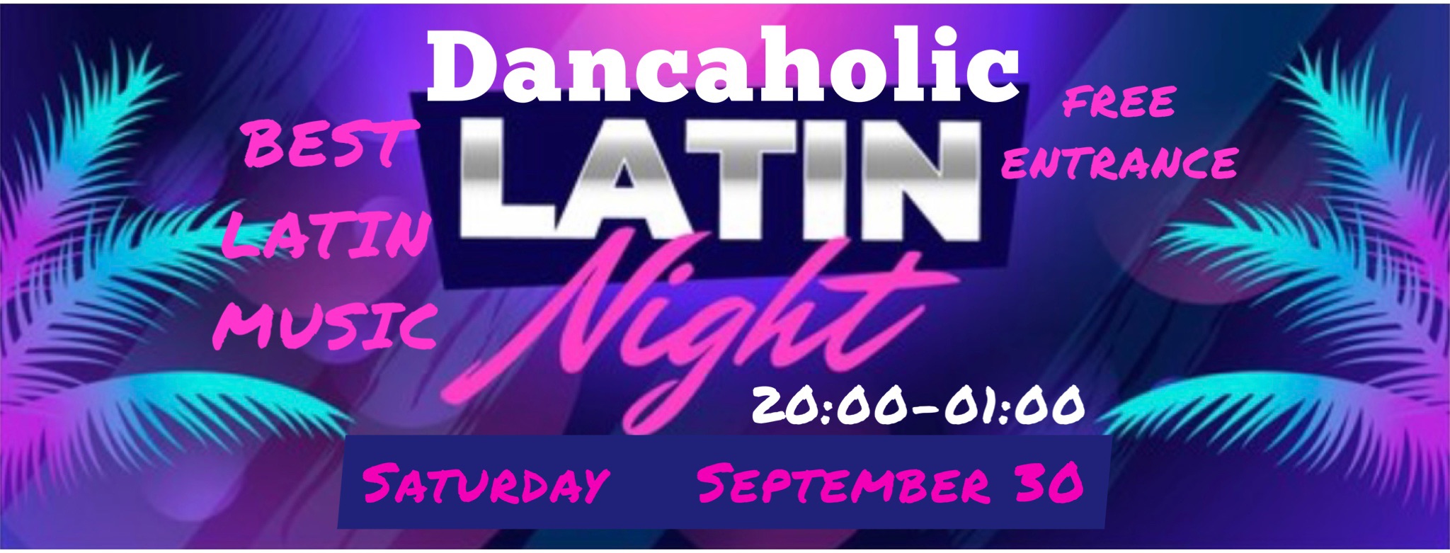 Dancaholic Latin Night
