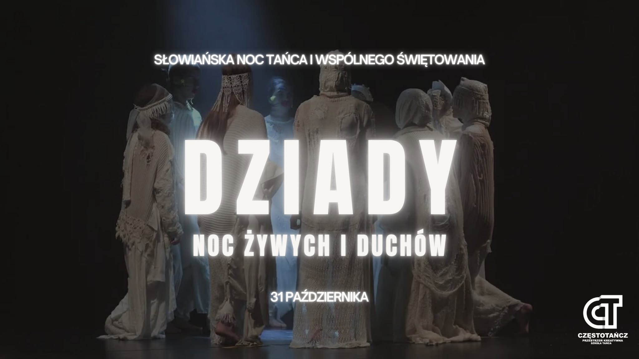 Sobotnia POTAŃCÓWKA Częstochowa 👻 BIAŁE DZIADY JESIENNE 👻 Słowiańska Potańcówka dla Wszystkich 👻