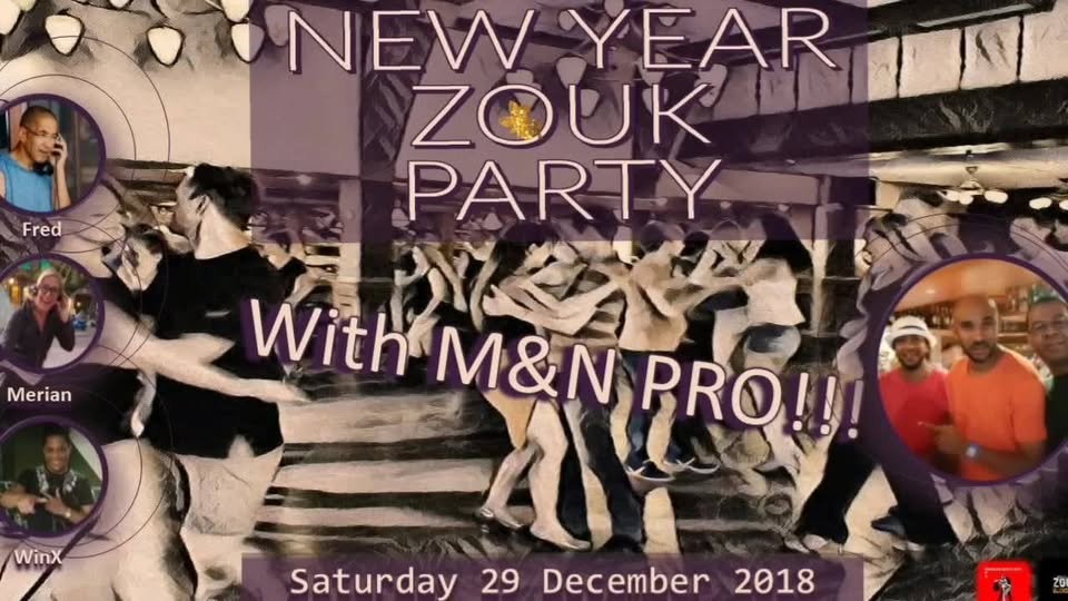 29 12 (End of Year) New Year Zouk Party with M&N PRO LIVE!