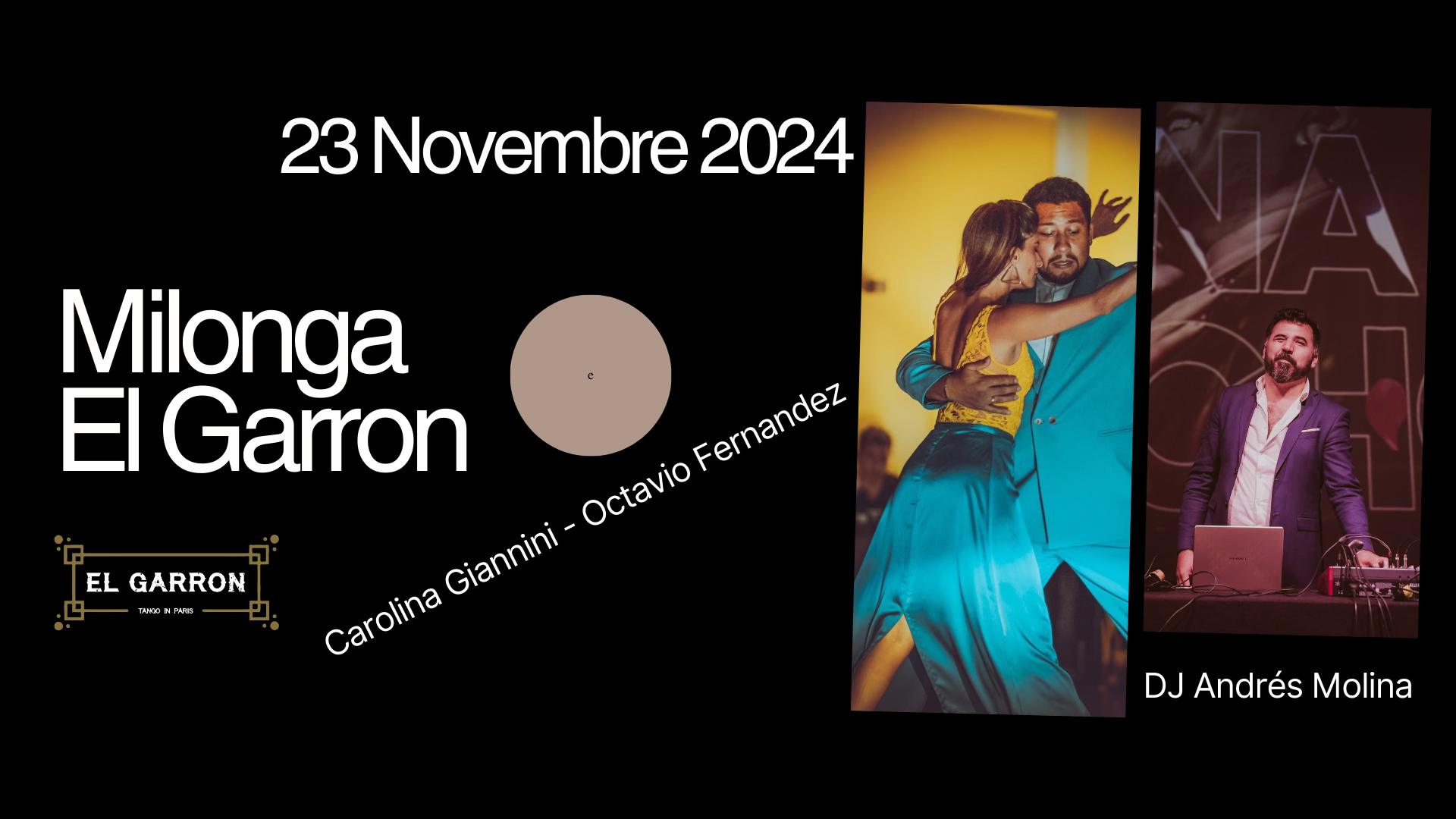 Milonga El Garrón : Carolina Giannini - Octavio Fernandez DJ Andrés Molina