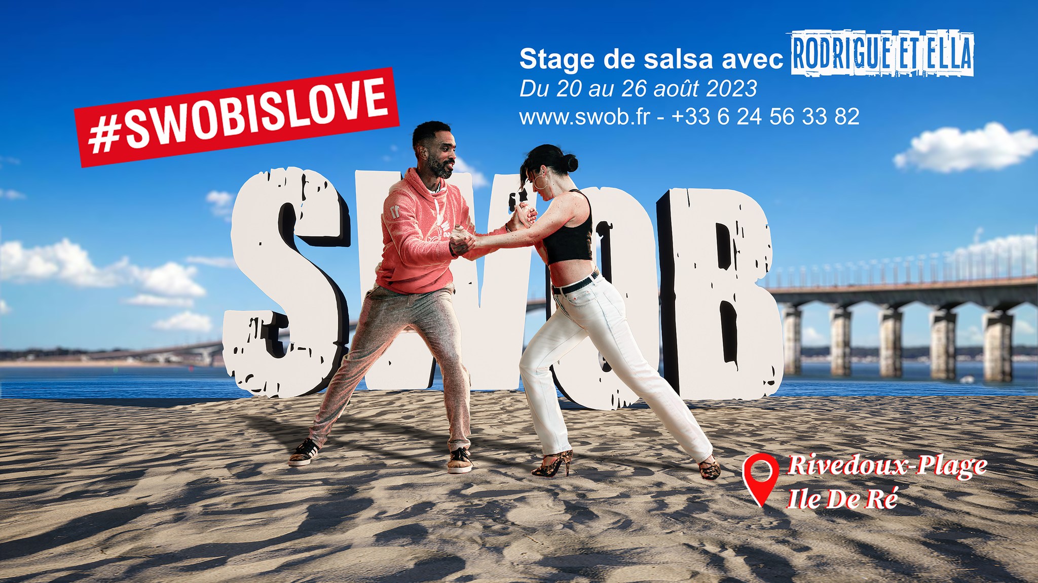 Viens Swober avec Ella et Rodrigue - 20 au 26 août 2023 - Cours de Salsa à Rivedoux-Plage
