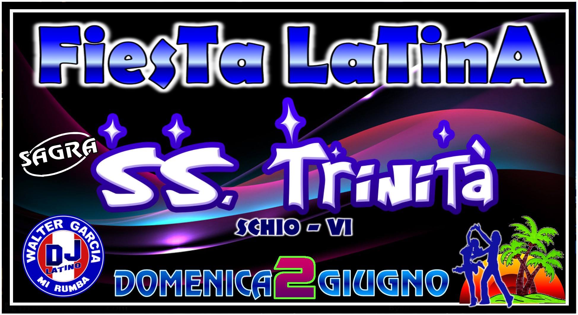 F I E S T a . L a T I N a Schio - Vi