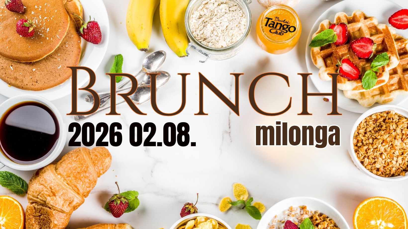 Brunch Milonga Február