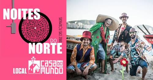 Noites do Norte na Casa do Mundo
