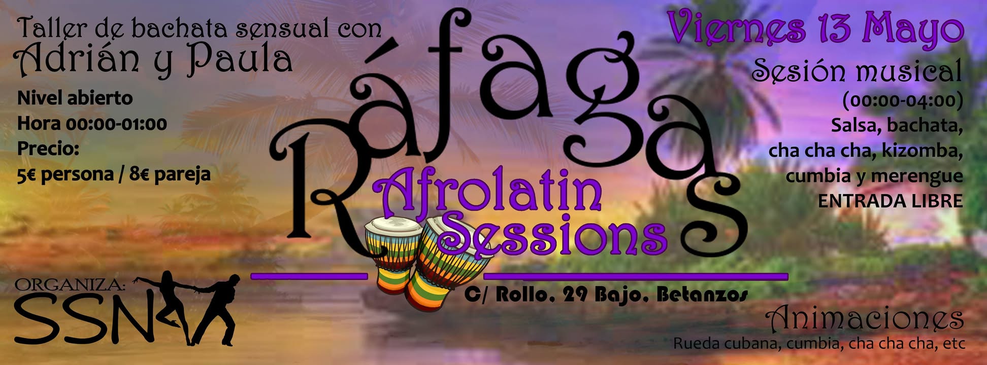 Ráfagas Afrolatin Sessions. Con taller de bachata sensual a cargo de Adrián y Paula.