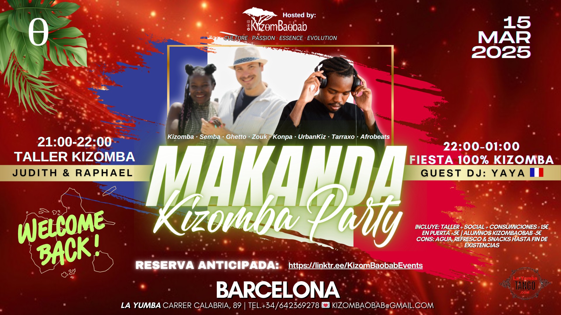 Makanda Kizomba Party (mensual) DJ YAYA π«π· 15 MAR 2025 BARCELONA by KizomBaobab