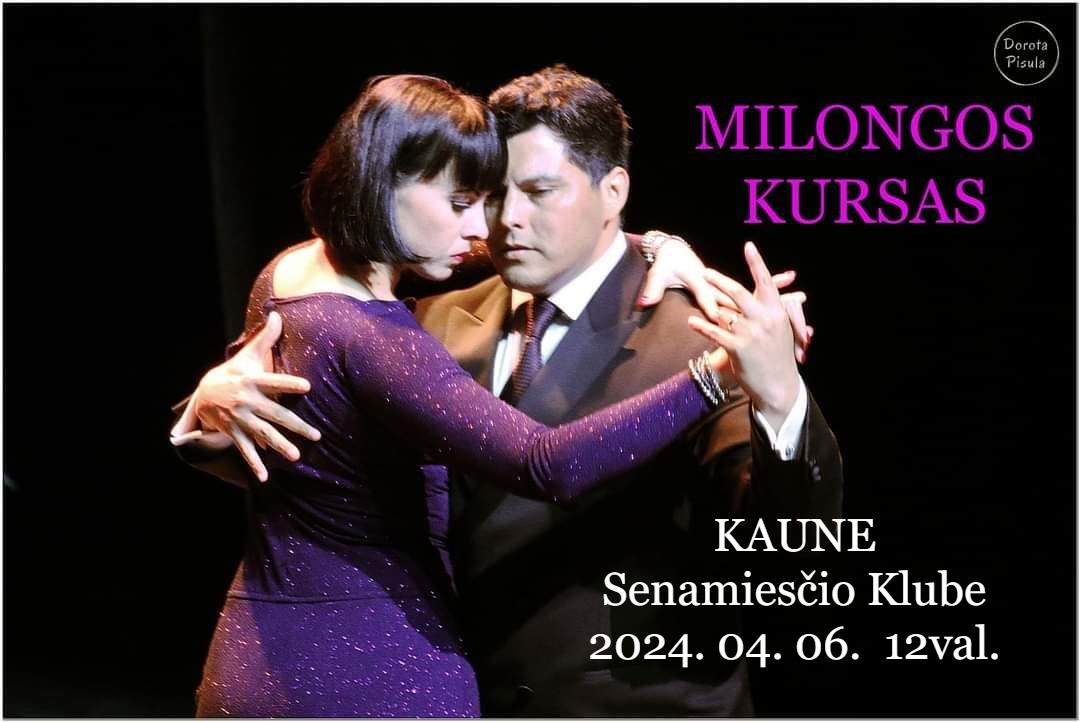 Milongos Kursas KAUNE