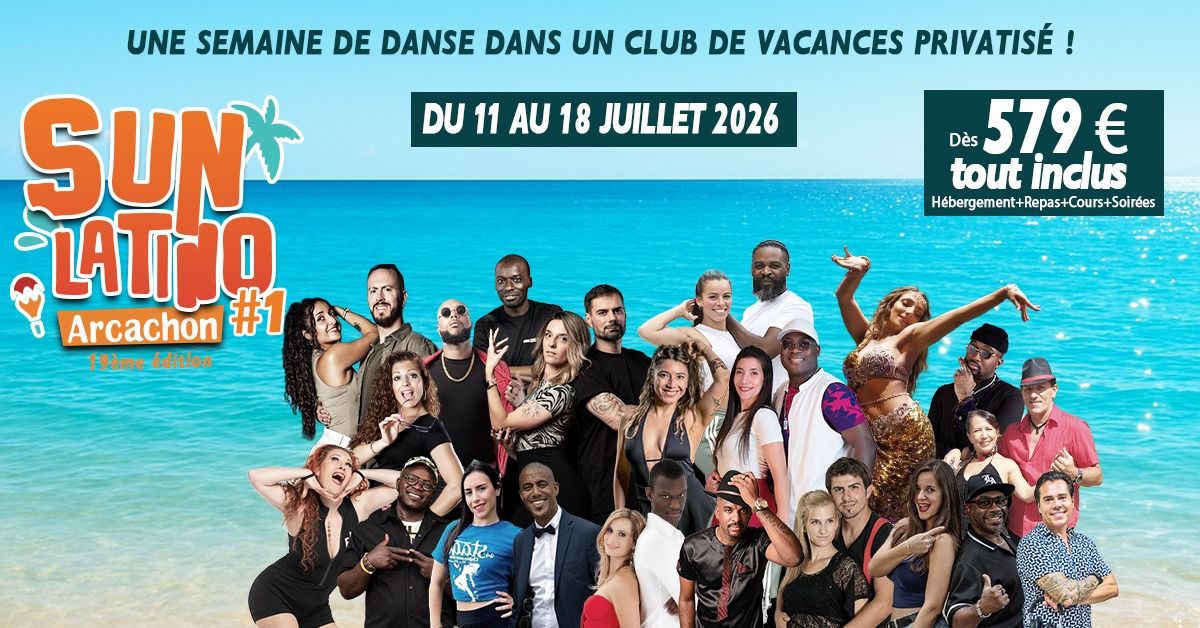 SUN LATINO #1 (SBK + Reggaeton + danse orientale) - du 11 au 18 juillet 2026
