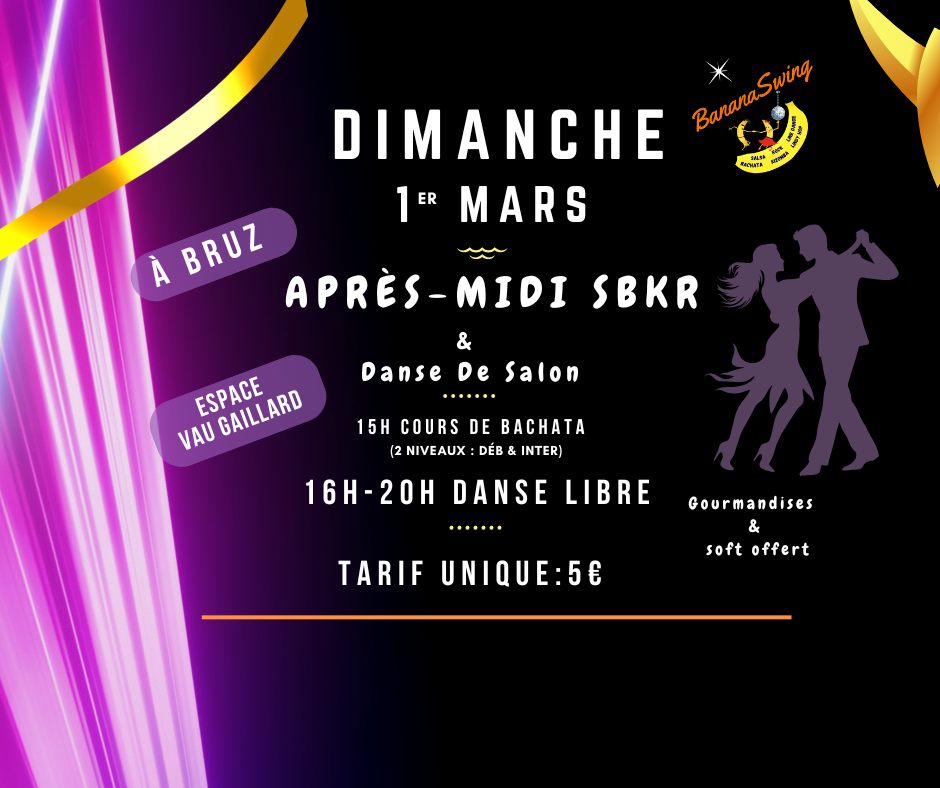 Stage de Bachata + Aprèm' SBKR + danse de Salon à l'Espace Vau Gaillard à Bruz