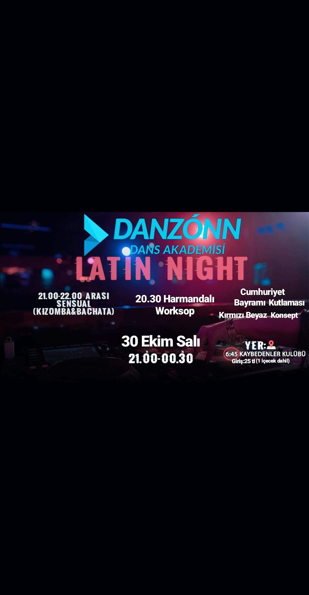 Danzonn Latin Night (Ücretsiz Harmandalı Workshop!!!)