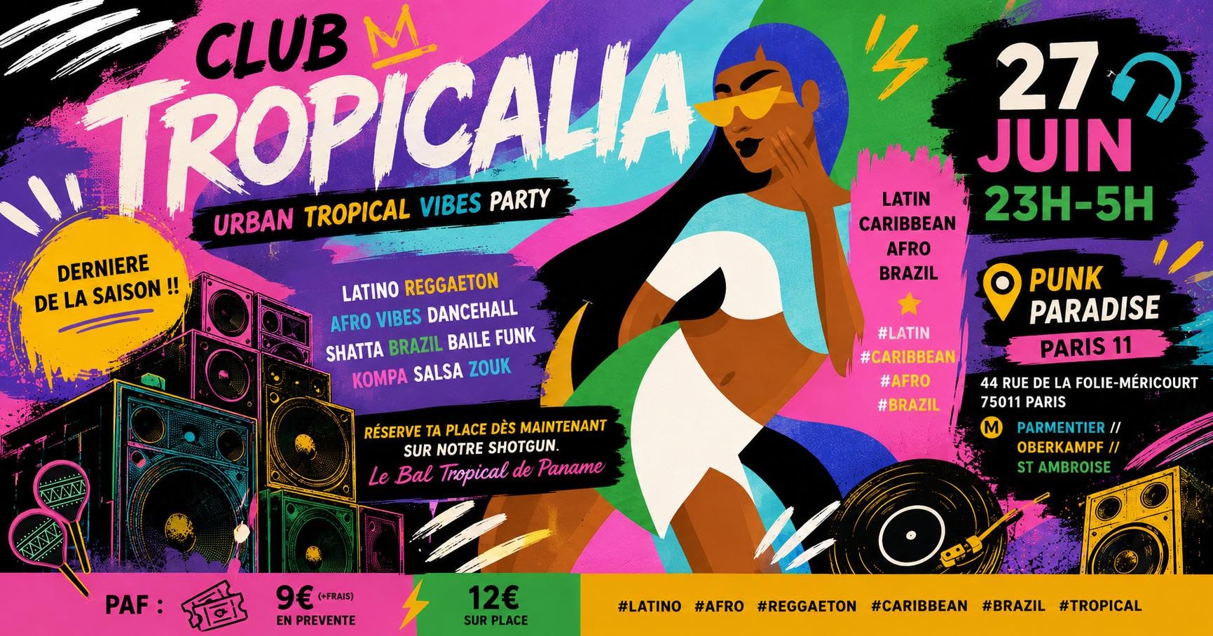Club Tropicalia ~ Afro vibes, Latino, Caribbean & Brazil Party à Paris 11 !!