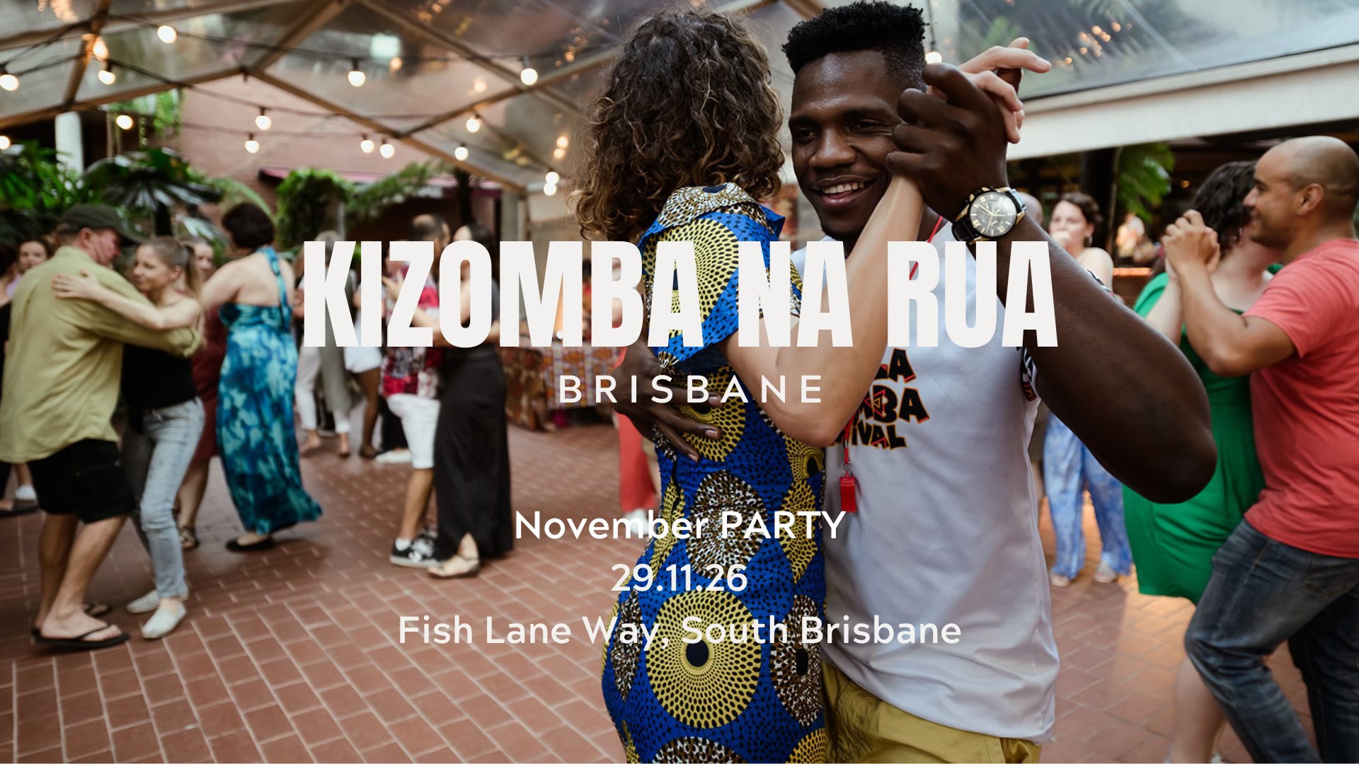 Kizomba na Rua Brisbane ๐ฆ๐ด