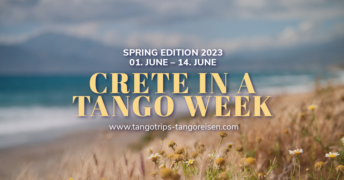Crete in a Tango Week Spring edition, 01. June - 07. June 2023