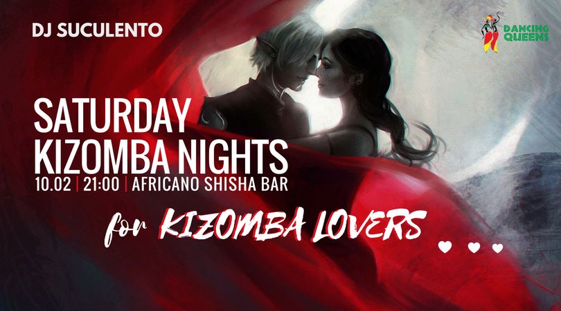 Saturday Kizomba Nights - for Kizomba Lovers