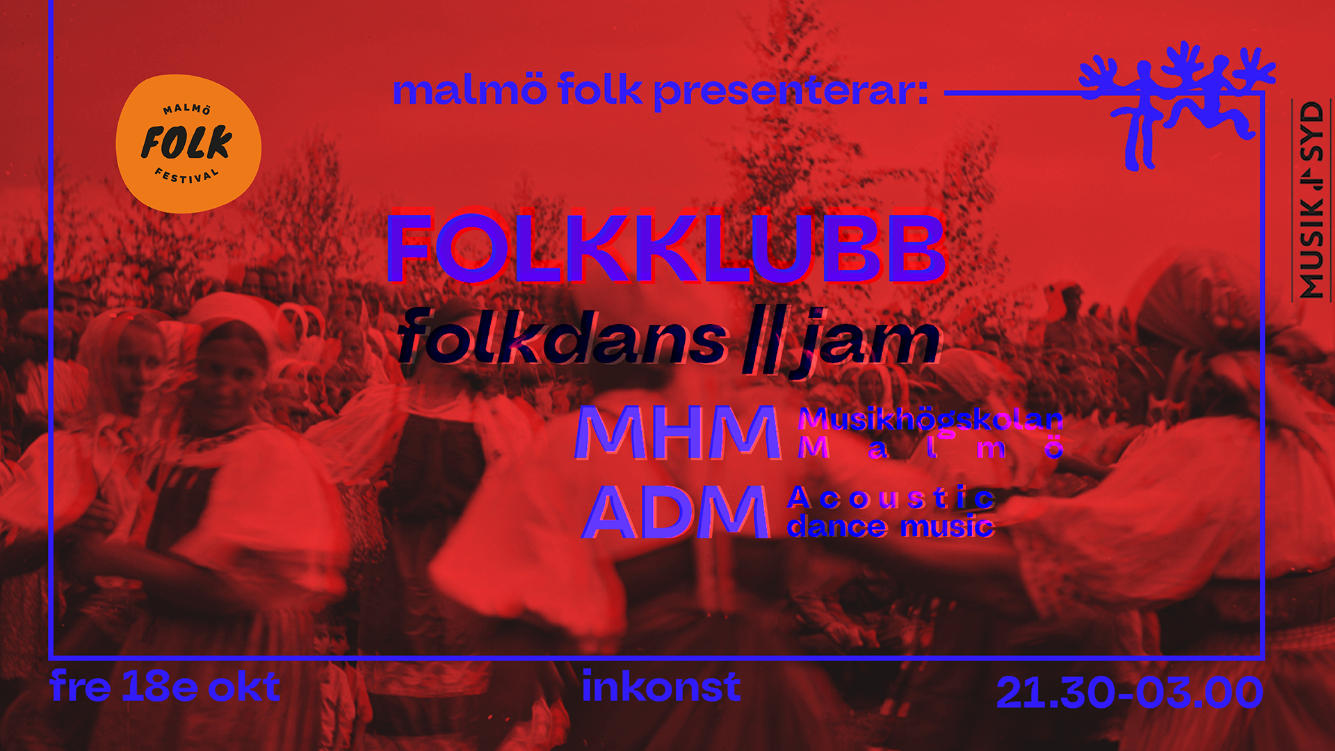 Malmö Folk x Inkonst: Folkklubb - ADM MHM Jamhits Crashcourse i folkdans