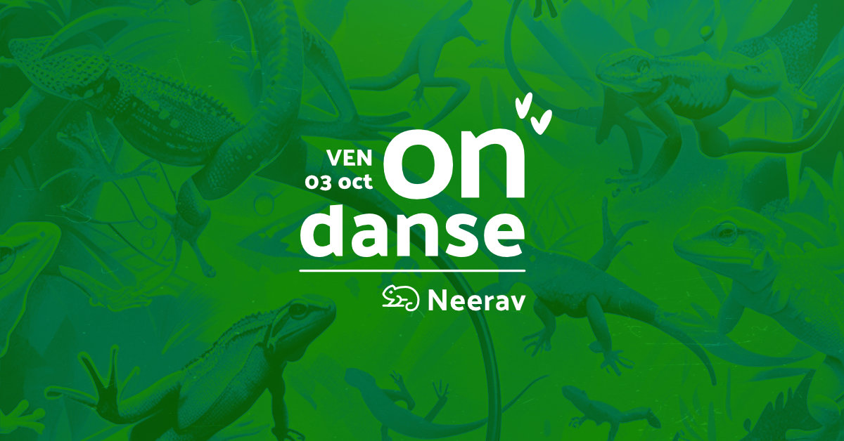 OnDanse 🎧 Neerav au Lézarts Loco