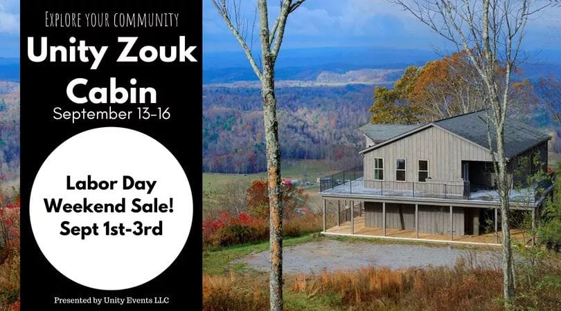 Unity Zouk Cabin - Fall 2018