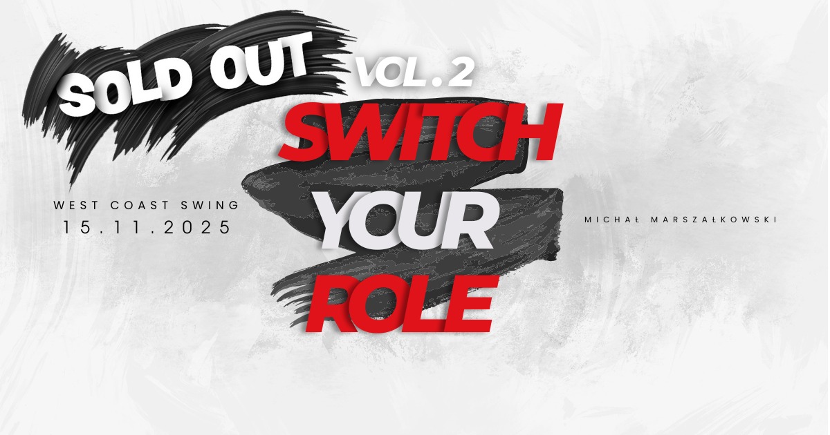 Switch Your Role Vol. 2 West Coast Swing Gdańsk