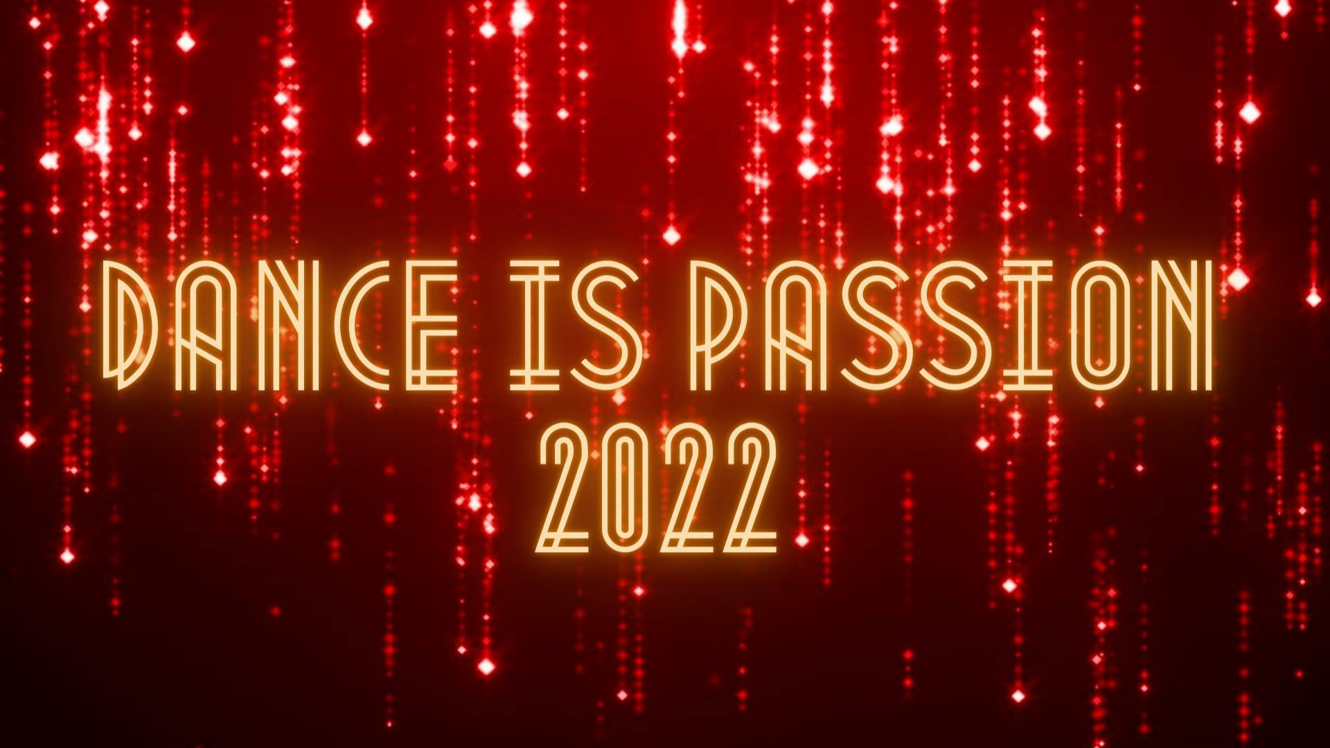 Šokių konkursas "Dance is Passion 2022"