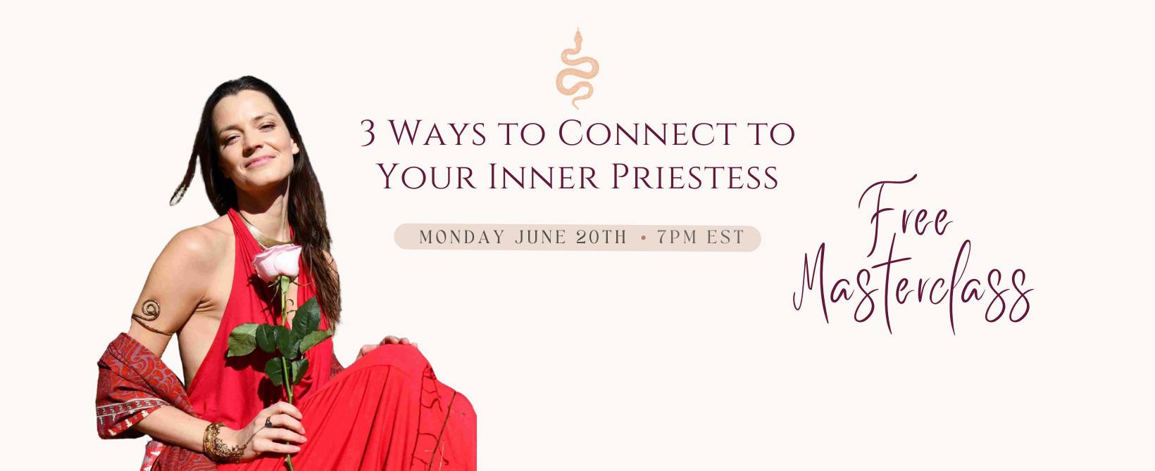 FREE MASTERCLASS 3 Ways to Connect with your Inner Priestess