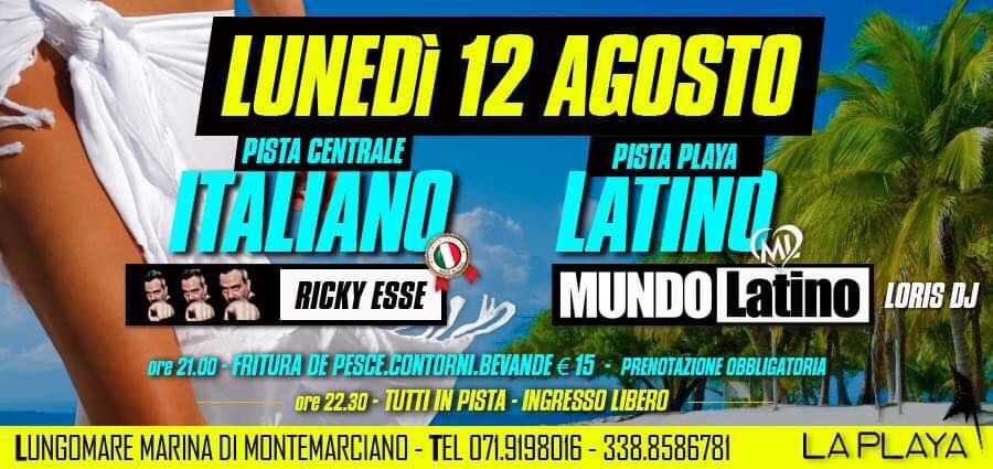 IL LUNEDÌ • LA PLAYA• LATINO ITALIANO