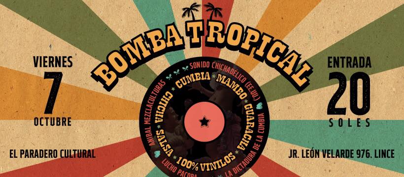 Bomba Tropical #12: El retorno