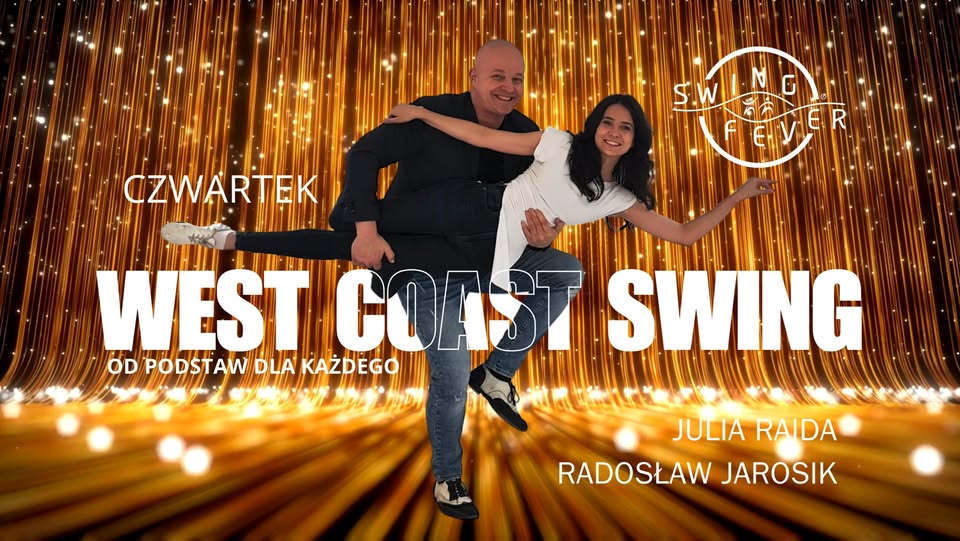 WEST COAST SWING - Zajęcia regularne od podstaw!
