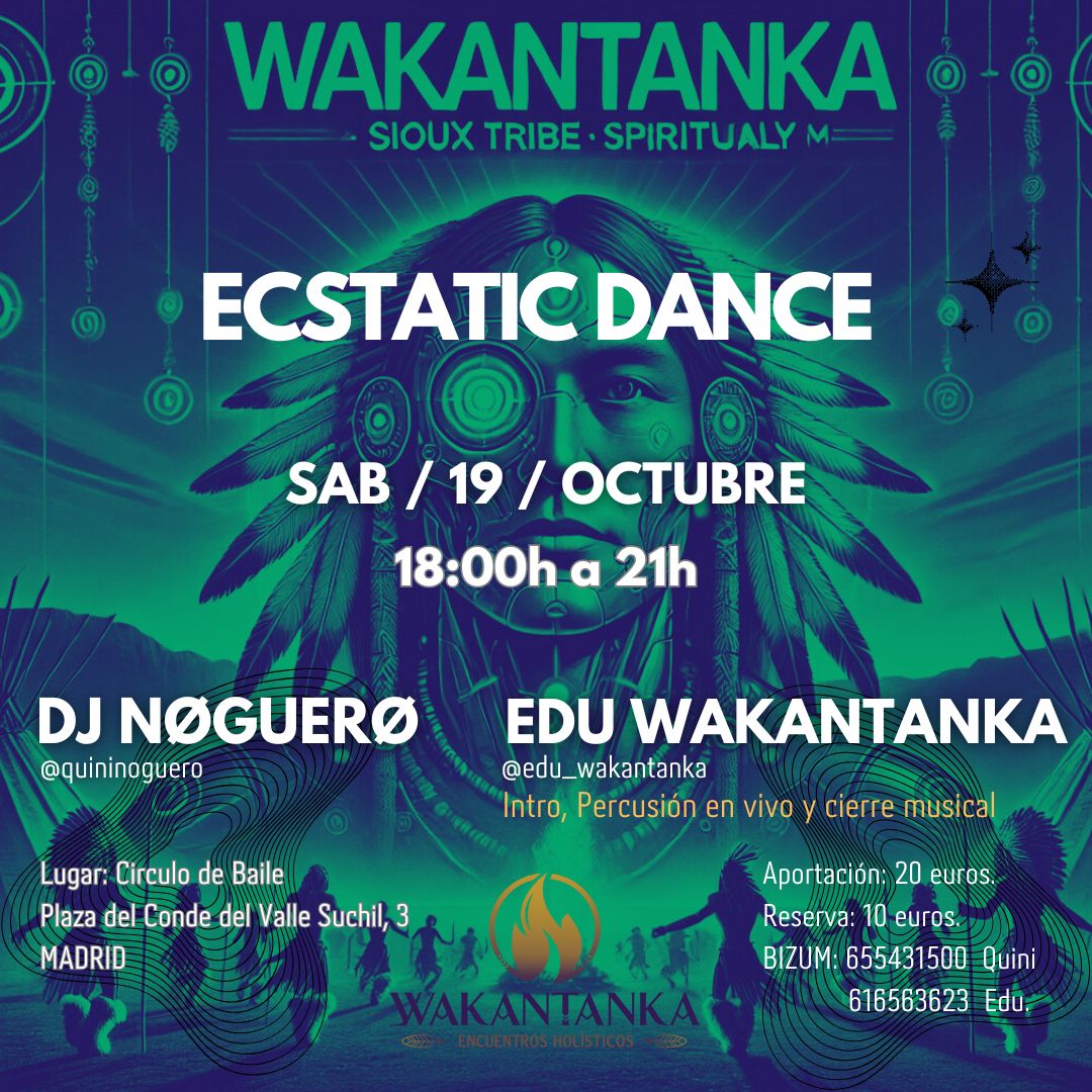Wakantanka Ecstatic dance