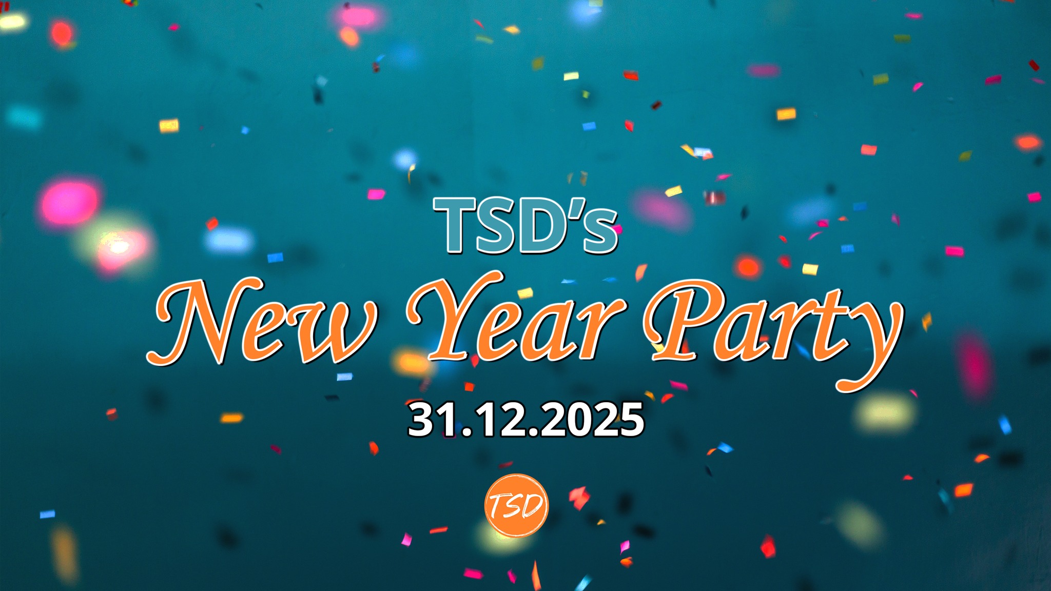TSD's New Year Party