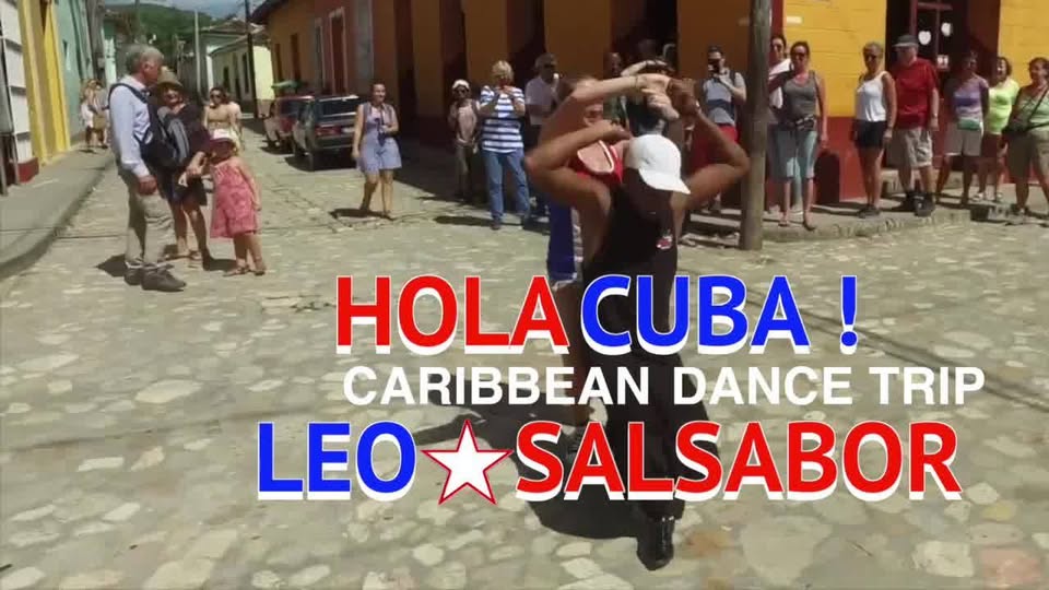Holà Cuba ! Caribbean Dance Trip