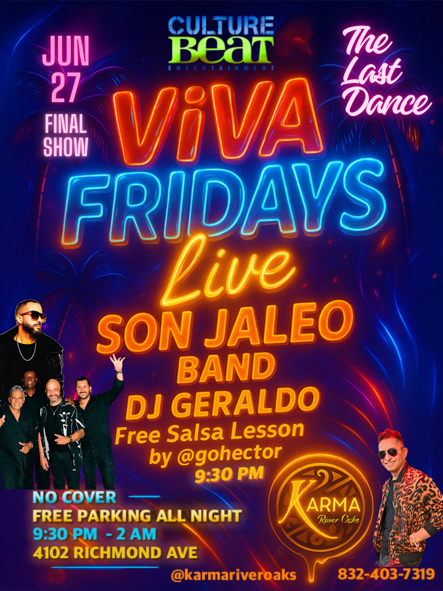 FINAL FRIDAY @ Karma River Oaks Son Jaleo, Free Salsa Lesson 9:30 PM NO COVER and FREE PARKING