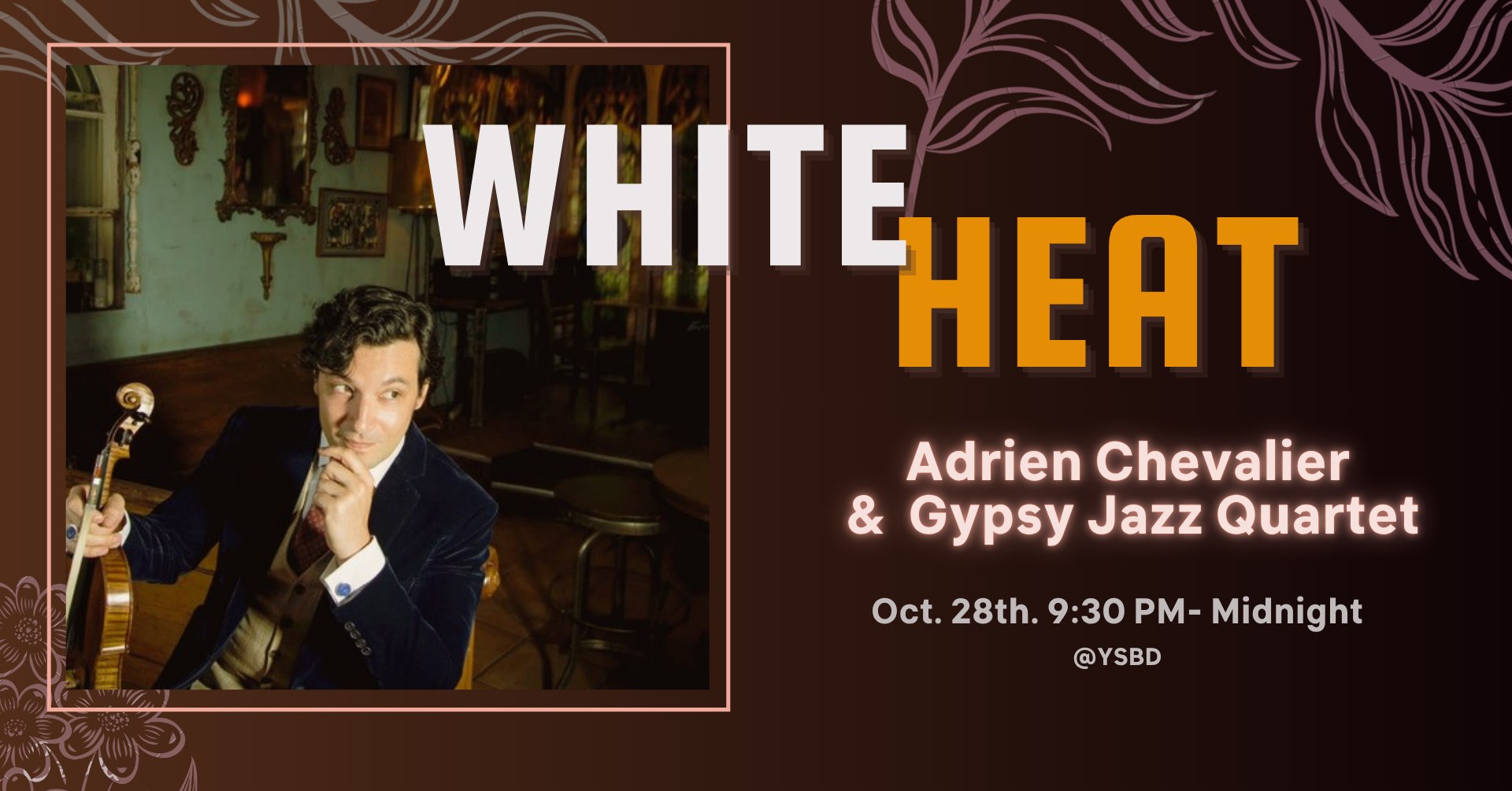 WHITE HEAT : Adrien Chevalier & Gypsy Jazz Quartet